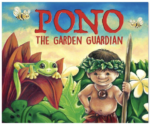 Pono the Garden Guardian